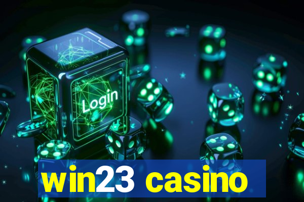win23 casino